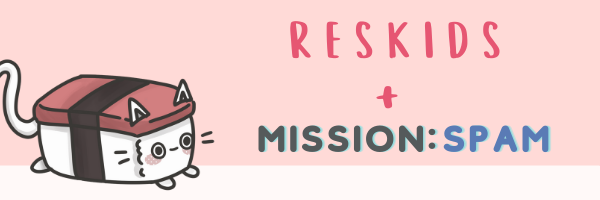 ResKids Mission SPAM