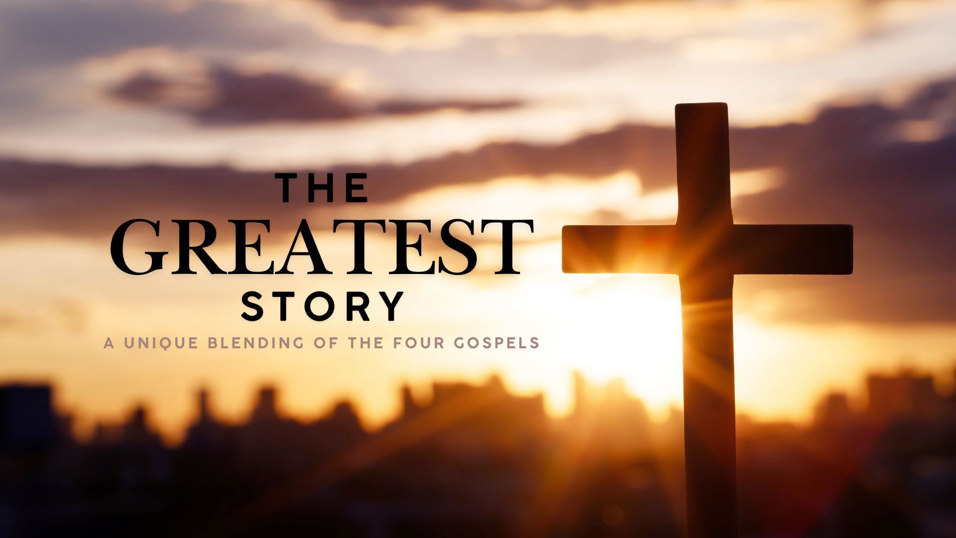 The Greatest Story
